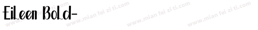 Eileen Bold字体转换